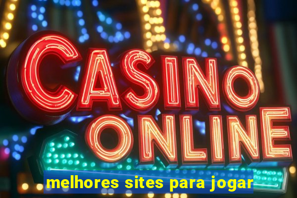 melhores sites para jogar